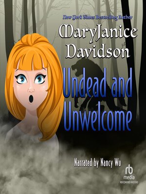 cover image of Undead and Unwelcome